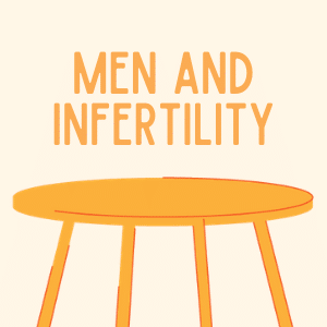 Men and Infertility