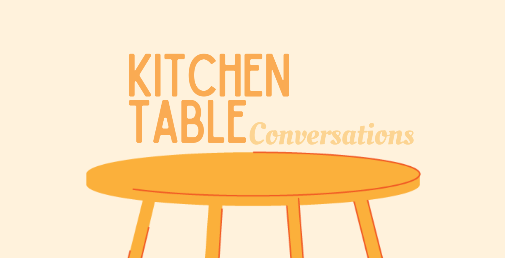kitchen table conversations
